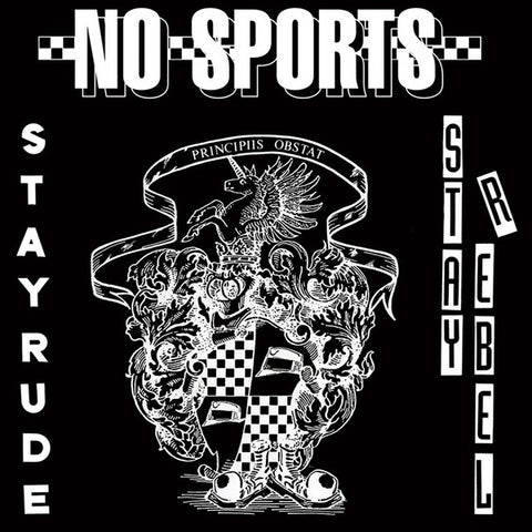 No Sports - Stay Rude - Stay Rebel
