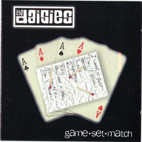 The Daisies - Game, Set, Match