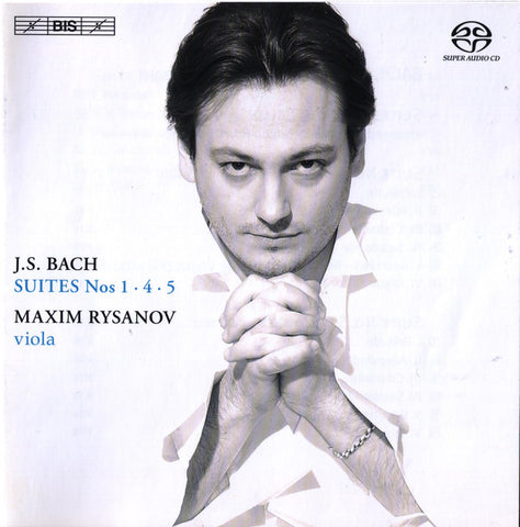 J.S. Bach, Maxim Rysanov - Suites Nos 1, 4 & 5