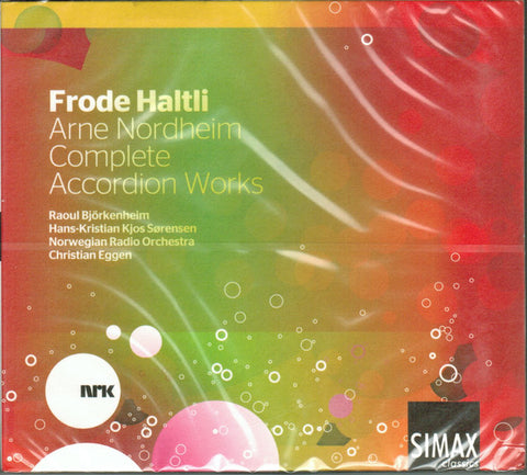 Frode Haltli - Arne Nordheim Complete Accordion Works