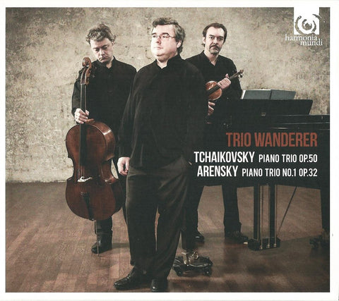Trio Wanderer, Piotr Ilyich Tchaikovsky, Anton Arensky - Tchaikovsky: Piano Trio Op.50; Arensky: Piano Trio No.1 Op.32