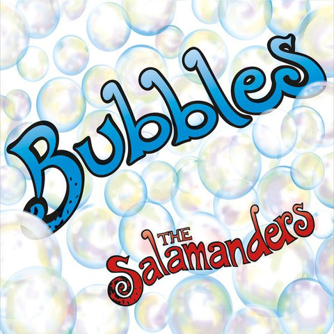 The Salamanders - Bubbles