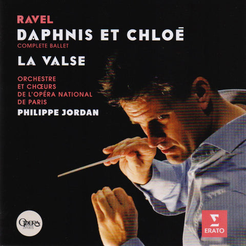 Ravel - Orchestre De L'Opéra National De Paris, Chœurs De L'Opéra National De Paris, Philippe Jordan - Daphnis Et Chloé, La Valse