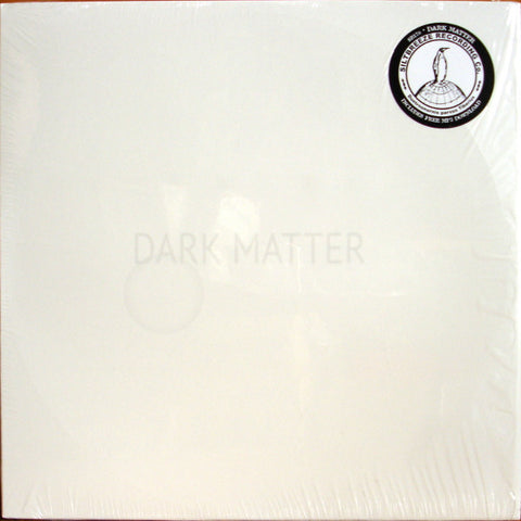 Dark Matter - Dark Matter
