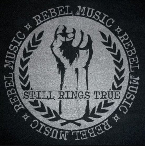 Still Rings True - Rebel music