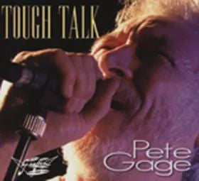 Pete Gage - Tough Talk
