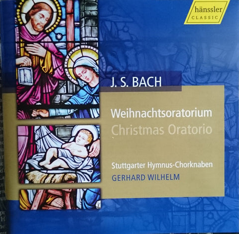 J.S. Bach / Stuttgarter Hymnus-Chorknaben, Gerhard Wilhelm - Weihnachtsoratorium BWV 248