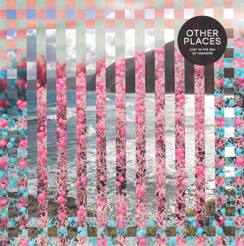 Other Places - Lost In The Sea Of Paradise