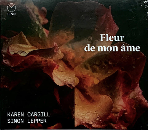 Karen Cargill, Simon Lepper - Fleur De Mon Âme