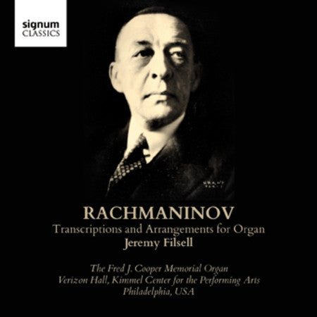 Rachmaninov, Jeremy Filsell - Transcriptions And Arrangements For Organ