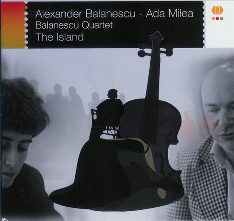 Alexander Balanescu - Ada Milea - Balanescu Quartet - The Island