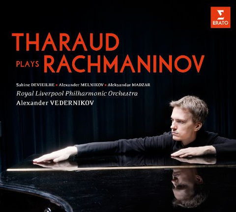 Sergei Rachmaninov, Royal Liverpool Philharmonic Orchestra, Alexander Vedernikov, Alexandre Tharaud - Tharaud Plays Rachmaninov