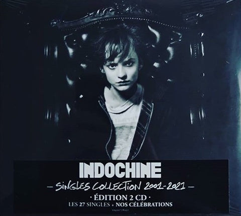 Indochine - Singles Collection 2001 - 2021