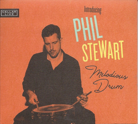 Phil Stewart - Introducing Phil Stewart - Melodious Drum