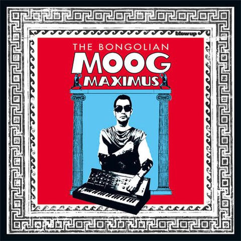 The Bongolian - Moog Maximus