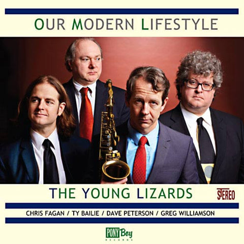The Young Lizards - Our Modern Lifestyle