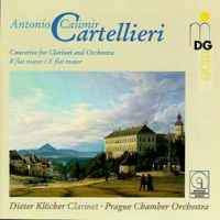 Antonio Casimir Cartellieri - Dieter Klöcker • Prague Chamber Orchestra - Concertos For Clarinet And Orchestra (B Flat Major / E Flat Major)