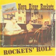 Neva River Rockets - Rockets' Roll