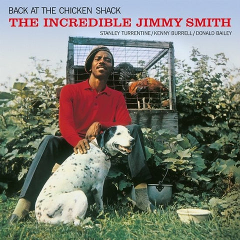 The Incredible Jimmy Smith - Back At The Chicken Shack