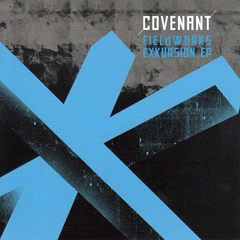 Covenant - Fieldworks Exkursion EP