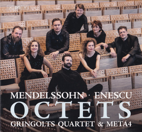 Mendelssohn ∙ Enescu, Gringolts Quartet & Meta4 - Octets