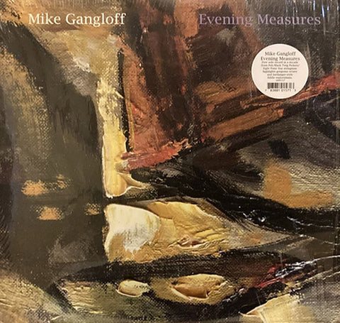 Mike Gangloff - Evening Measures