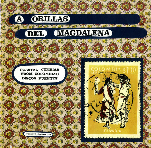 Various - A Orillas Del Magdalena - Coastal Cumbias From Colombia's Discos Fuentes