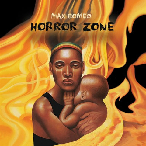 Max Romeo - Horror Zone
