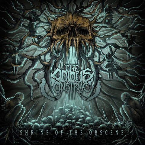 The Odious Construct - Shrine Of The Obscene