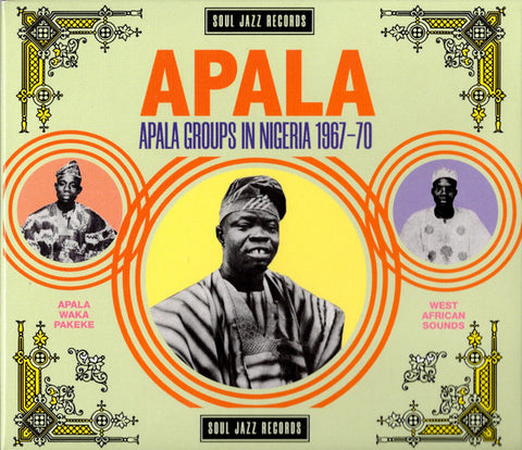 Various - APALA: Apala Groups In Nigeria 1967-70