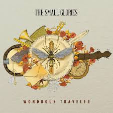 The Small Glories - Wondrous Traveler