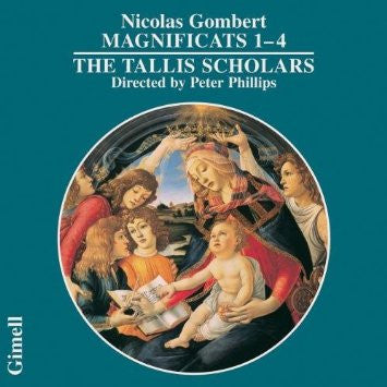 The Tallis Scholars, Nicolas Gombert - Magnificats 1-4