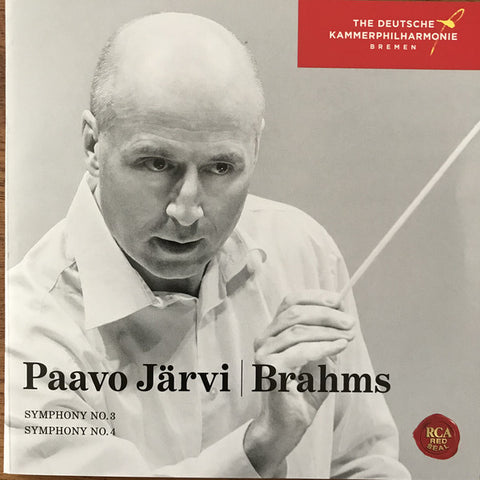 Paavo Järvi, Deutsche Kammerphilharmonie Bremen - Brahms Symphony No.3 Symphony No. 4