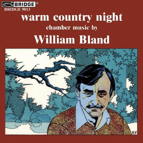 William Bland - Warm Country Night Chamber Music by William Bland