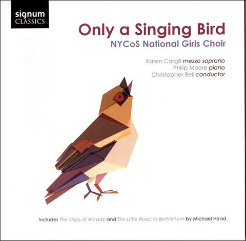 NYCoS National Girls Choir, Karen Cargill, Philip Moore, Christopher Bell - Only a Singing Bird