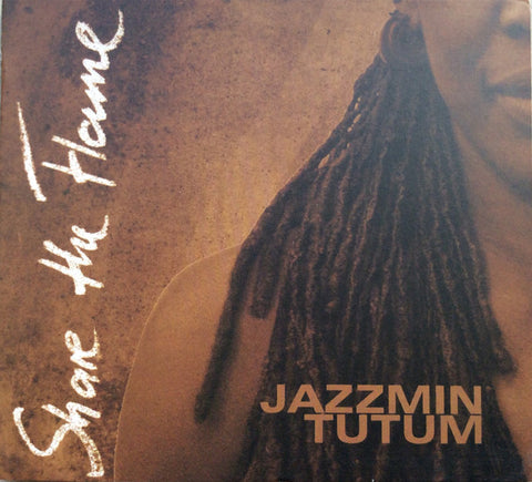 Jazzmin Tutum - Share The Flame