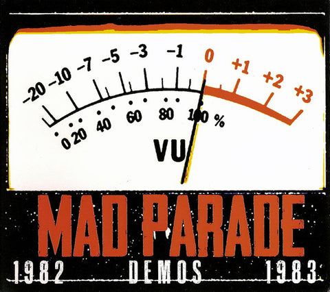 Mad Parade - 1982 Demos 1983