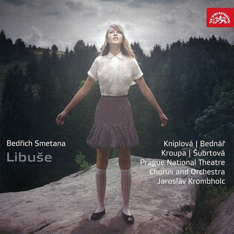 Bedřich Smetana - Kniplová | Bednář | Kroupa | Šubrtová | Prague National Theatre Chorus And Orchestra | Jaroslav Krombholc - Libuše