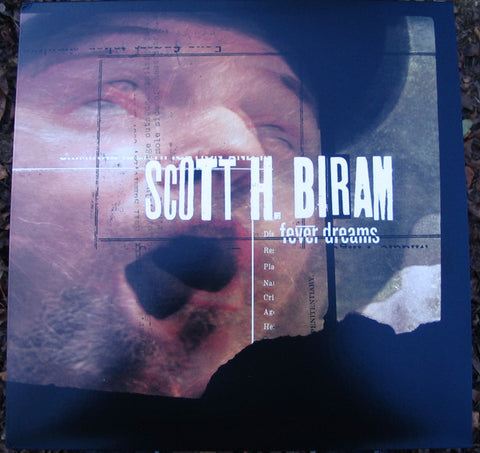 Scott H. Biram - Fever Dreams