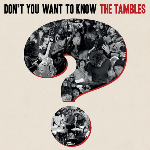 The Tambles - Don't You Want To Know The Tambles?