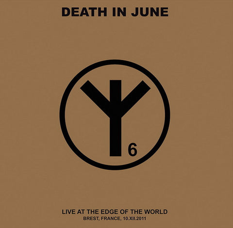 Death In June - Live At The Edge Of The World