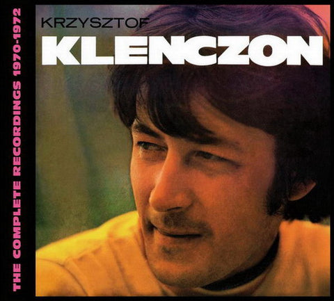 Krzysztof Klenczon - The Complete Recordings 1970-1972