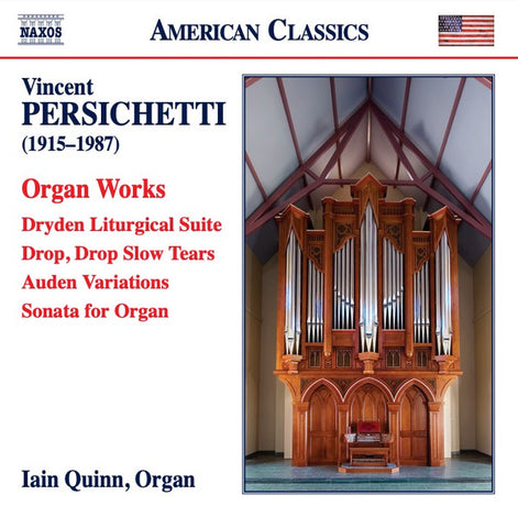 Vincent Persichetti, Iain Quinn - Organ Works