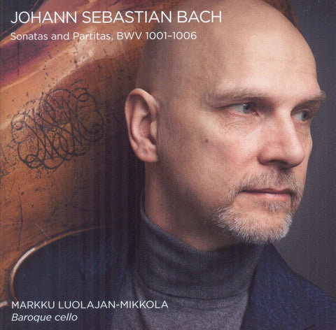 Bach, Markku Luolajan-Mikkola - Sonatas And Partitas, Bwv 1001-1006
