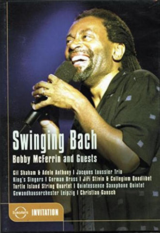 Bobby McFerrin & Guests - Swinging Bach