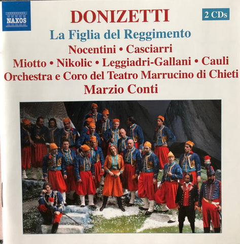 Gaetano Donizetti - La Figla Del Reggimento
