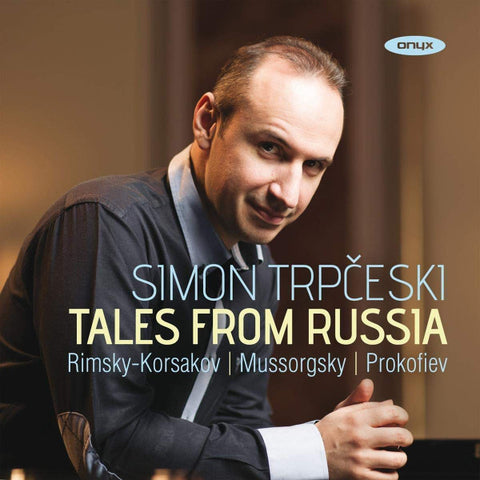 Simon Trpčeski, Rimsky-Korsakov, Mussorgsky, Prokofiev - Tales From Russia