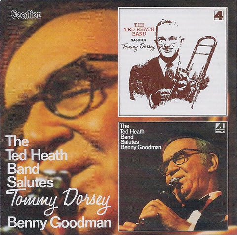 Ted Heath Band, The - Salutes Tommy Dorsey & Benny Goodman
