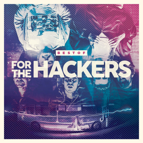 For The Hackers - Best Of
