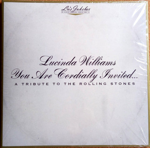Lucinda Williams - You Are Cordially Invited... A Tribute To The Rolling Stones